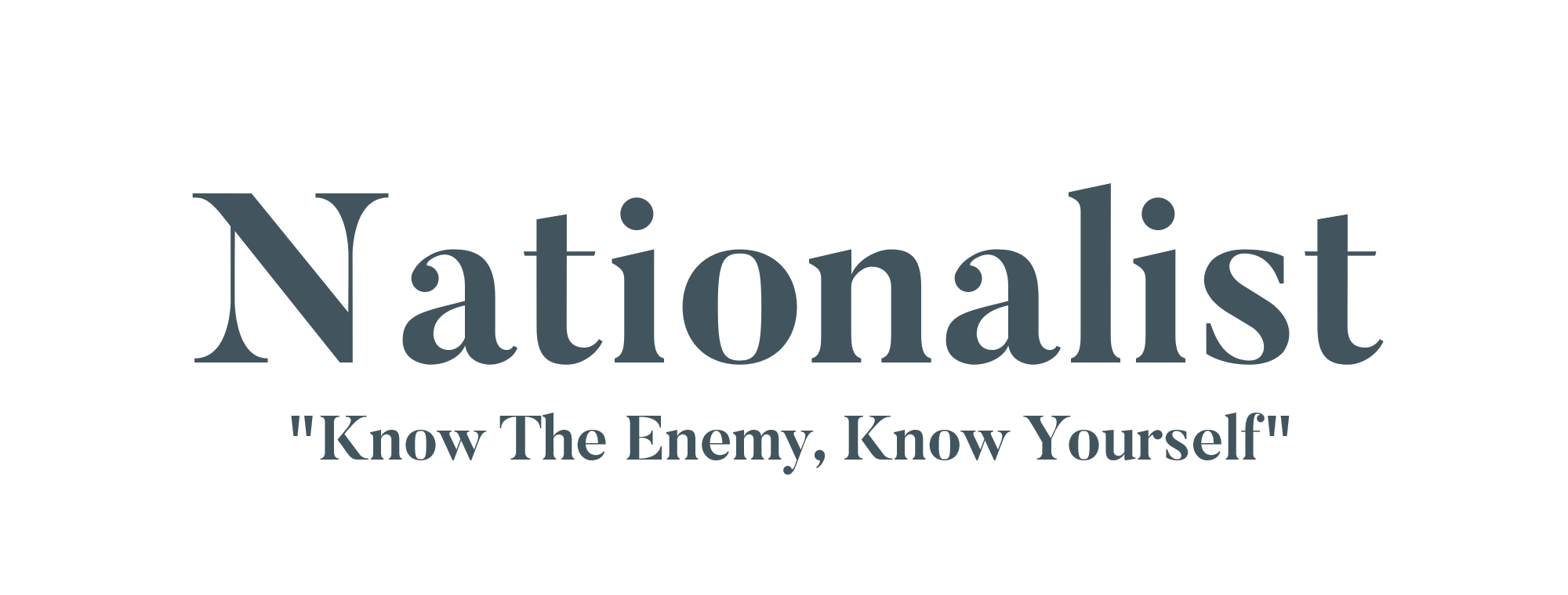 Link to Nationalist.co.uk Text reads Know The Enemy Know Yourself